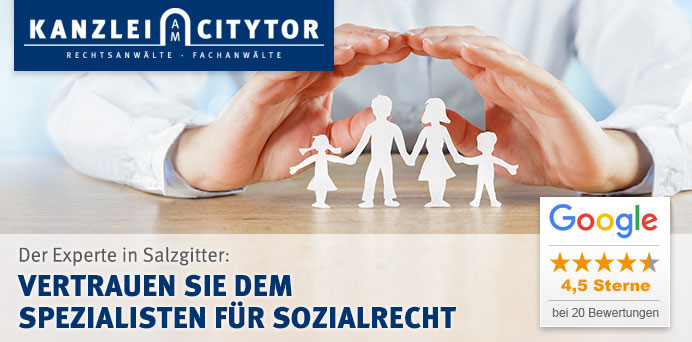 Der Experte in Salzgitter: Vertrauen Sie dem Spezialisten für Sozialrecht | Kanzlei am Citytor